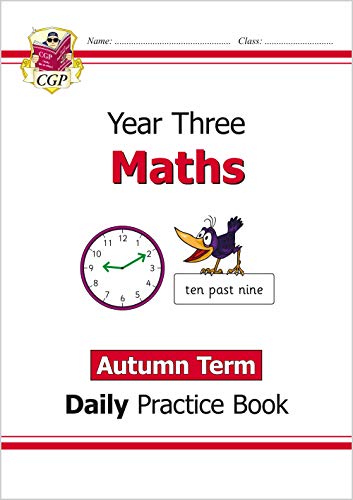 KS2 Maths Year 3 Daily Practice Book: Autumn Term (CGP Year 3 Daily Workbooks)